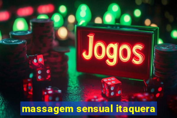 massagem sensual itaquera